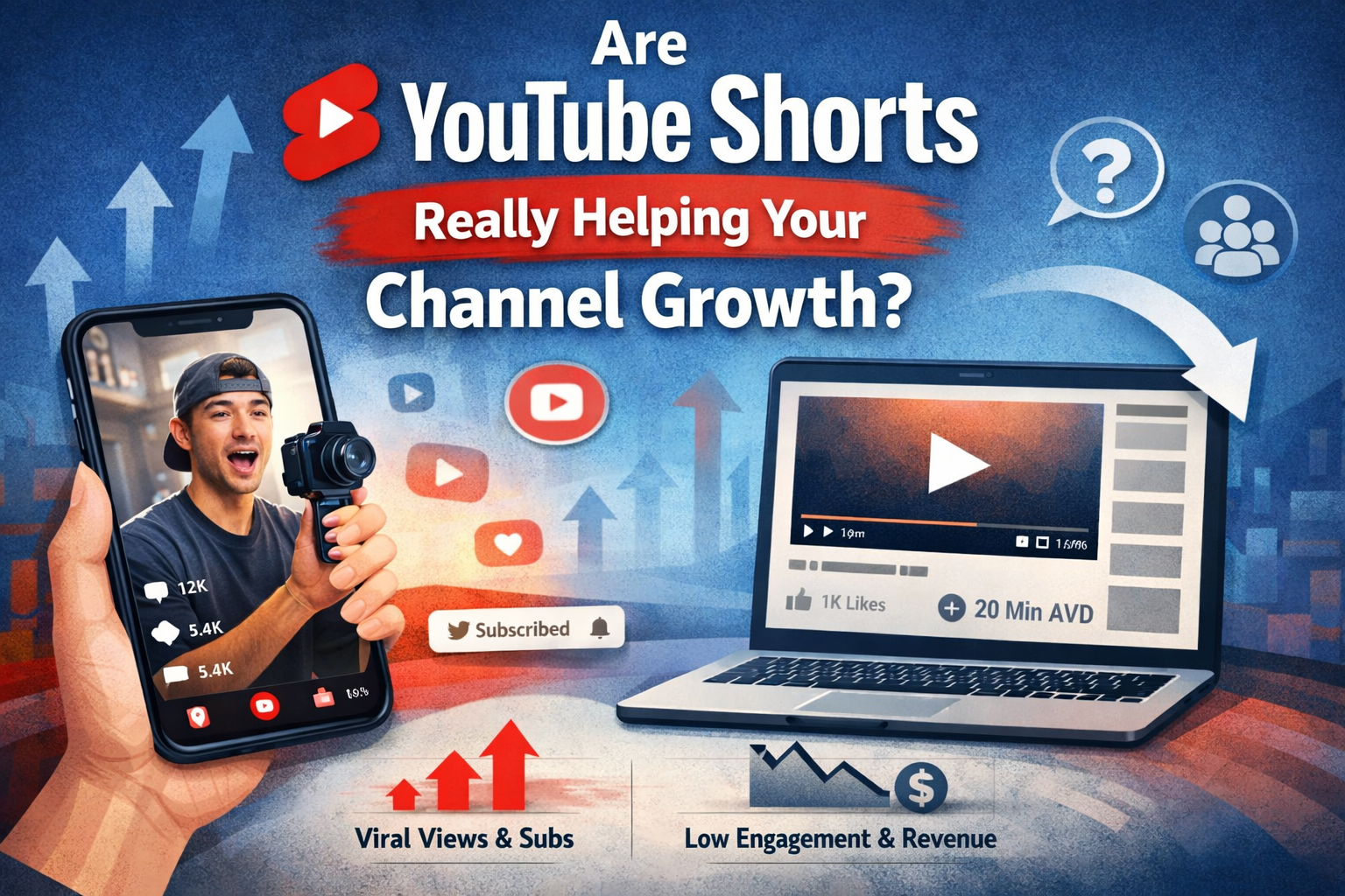 YouTube Shorts Really Helping Your Channel Growth? YouTube Shorts Really Helping Your Channel Growth?
